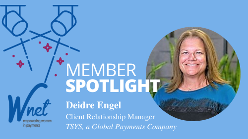 Wnet Member Spotlight Deidre Engel, Global Payments